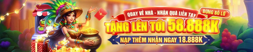 quay về nhà thưởng liền tay